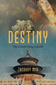 Paperback Destiny: The Untold Story Unfolds Book