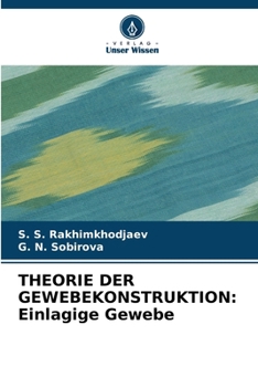 Paperback Theorie Der Gewebekonstruktion: Einlagige Gewebe [German] Book