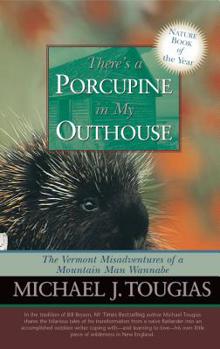 Paperback There's a Porcupine in My Outhouse Book