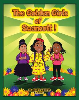 Paperback The Golden Girls of Swancott Book