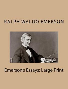 Paperback Emerson's Essays: Large Print Book