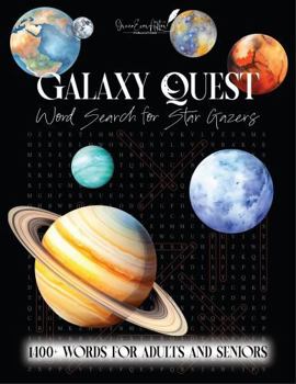 Paperback Galaxy Quest: Word Search for Star Gazers - Large Print Book