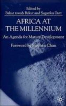 Hardcover Africa at the Millennium: An Agenda for Mature Development Book