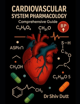 Paperback Cardiovascular System Pharmacology: Comprehensive Guide Book