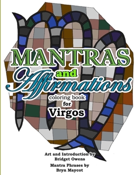 Paperback Mantras and Affirmations Coloring Book for Virgos Book