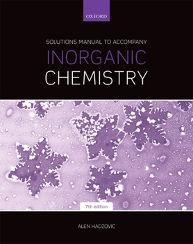 Paperback Solutions Manual to Accompany Inorganic Chemistry 7th Edition Book