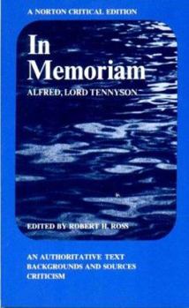 Paperback In Memoriam: An Authoritative Text, Backgrounds and Sources, Criticism Book