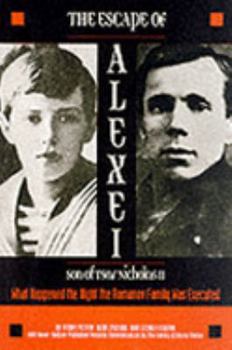 Hardcover The Escape of Alexei Book