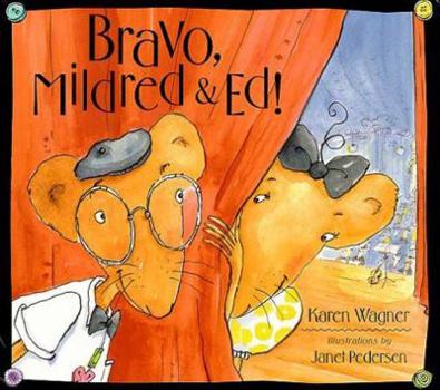 Hardcover Bravo, Mildred & Ed Book