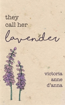 Paperback They Call Her Lavender Book
