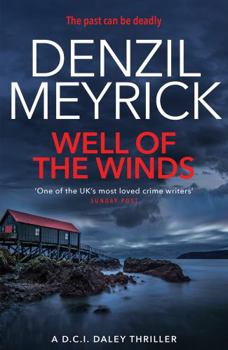 Well of the Winds - Book #5 of the DCI Daley