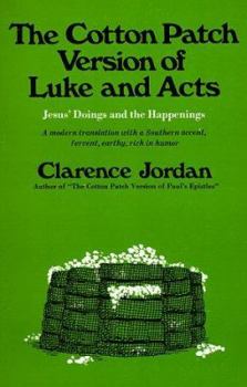 Paperback The Cotton Patch Version of Luke and Acts Book