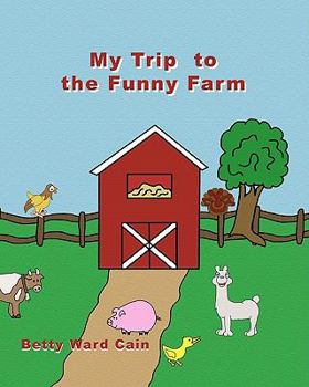 Paperback My Trip To The Funny Farm Book