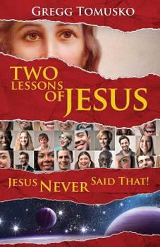 Paperback Two Lessons of Jesus Book