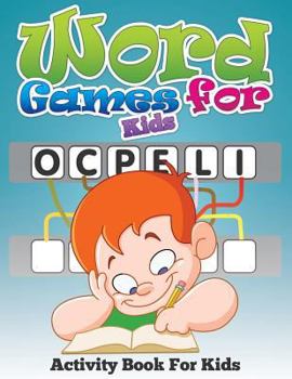 Paperback Word Games for Kids (Activity Book for Kids) Book