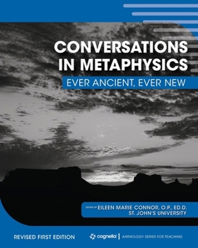Paperback Conversations in Metaphysics: Ever Ancient, Ever New Book