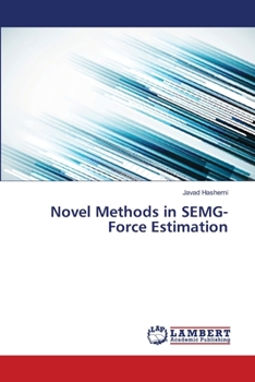 Paperback Novel Methods in SEMG-Force Estimation Book