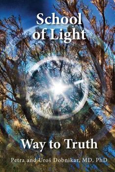 Paperback School of Light: Way to Truth Book