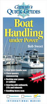 Hardcover Boat Handling Under Power: A Captain's Quick Guide Book