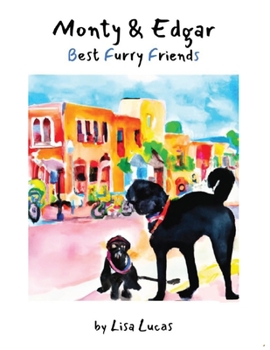 Paperback Monty & Edgar Best Furry Friends Book