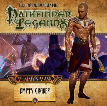 Pathfinder Adventure Path #80: Empty Graves - Book #2 of the Mummy's Mask