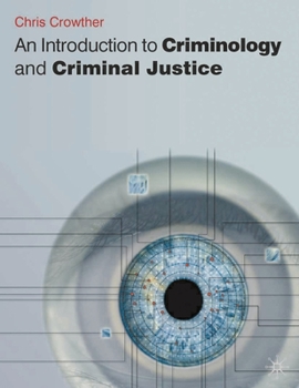 Paperback An Introduction to Criminology and Criminal Justice Book