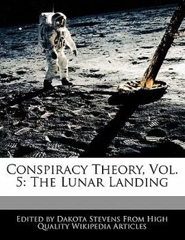 Paperback Conspiracy Theory, Vol. 5: The Lunar Landing Book