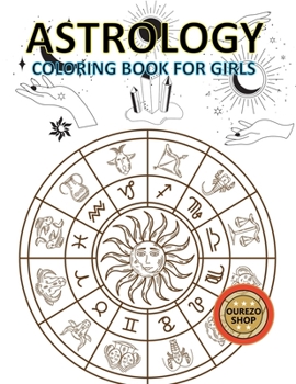 Astrology Coloring Book For Girls
