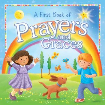 Board book A First Book of Prayers and Graces, A soft-padded board gift book, Age 0-5 Book