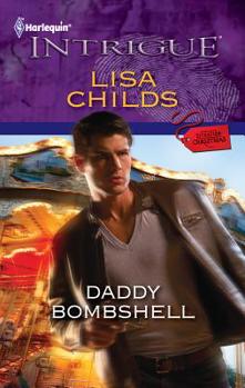 Daddy Bombshell - Book #4 of the Situation: Christmas