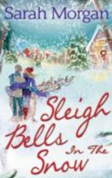 Sleigh Bells in the Snow - Book #1 of the O'Neil Brothers