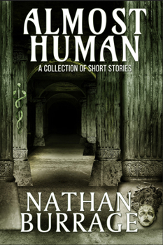 Paperback Almost Human: A Collection of Short Stories Book