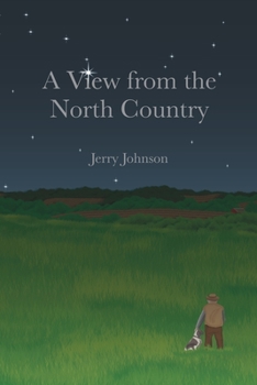 Paperback A View from The North Country Book