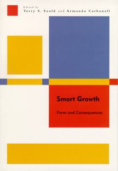 Paperback Smart Growth: Form and Consequences Book