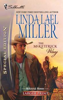 Mass Market Paperback The McKettrick Way [Large Print] Book