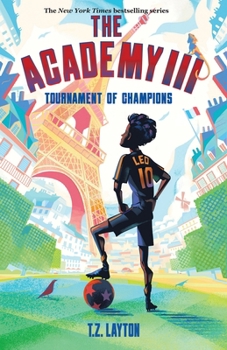 Tournament of Champions - Book #3 of the Academy