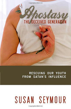 Paperback Apostacy: The Deceived Generation: Rescuing Our Youth from Satan's Influence Book