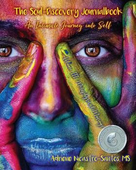 Paperback The Soul-Discovery Journalbook: An Intimate Journey into Self Book