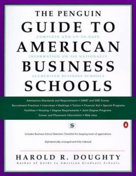 Paperback Guide to American Business Schools, the Penguin Book