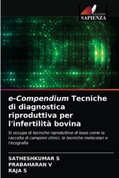 Paperback e-Compendium Tecniche di diagnostica riproduttiva per l'infertilità bovina [Italian] Book