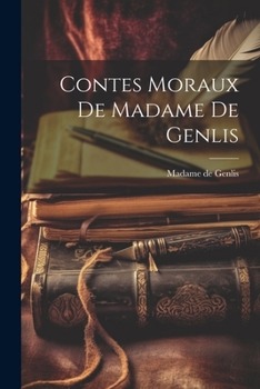 Paperback Contes Moraux de Madame de Genlis Book