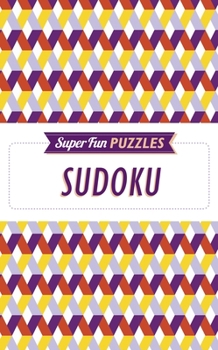 Paperback Super Fun Puzzles: Sudoku Book