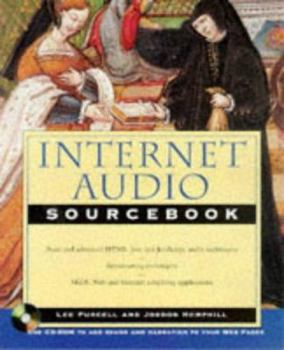 Paperback Internet Audio Sourcebook [With Contains Functional Demos of Sound Processing...] Book