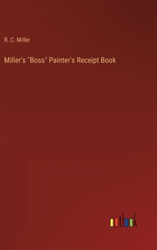 Hardcover Miller's "Boss" Painter's Receipt Book