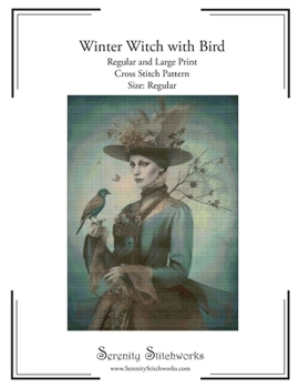 Winter Witch and Bird Cross Stitch Pattern – Regular Size Edition: Regular and Large Print Cross Stitch Pattern