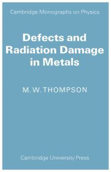 Paperback Defects and Radiation Damage in Metals Book