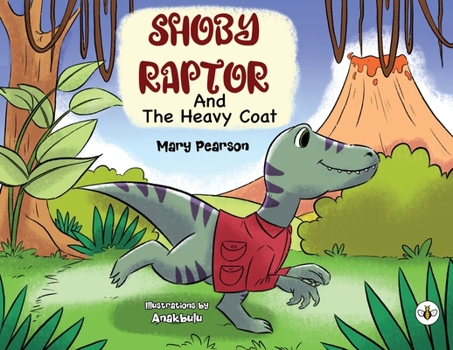 Paperback Shoby Raptor and the Heavy Coat Book