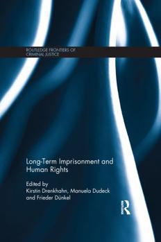 Paperback Long-Term Imprisonment and Human Rights Book
