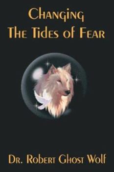 Paperback Changing the Tides of Fear Book