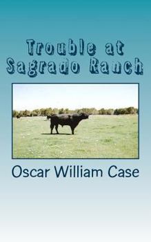 Paperback Trouble at Sagrado Ranch Book